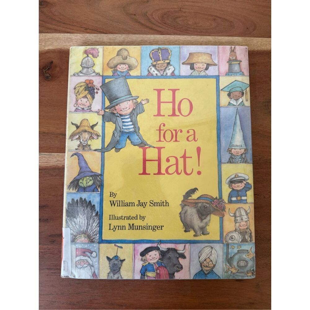 Ho for a hat children’s book adventure trying on fantastic hats throughout histo